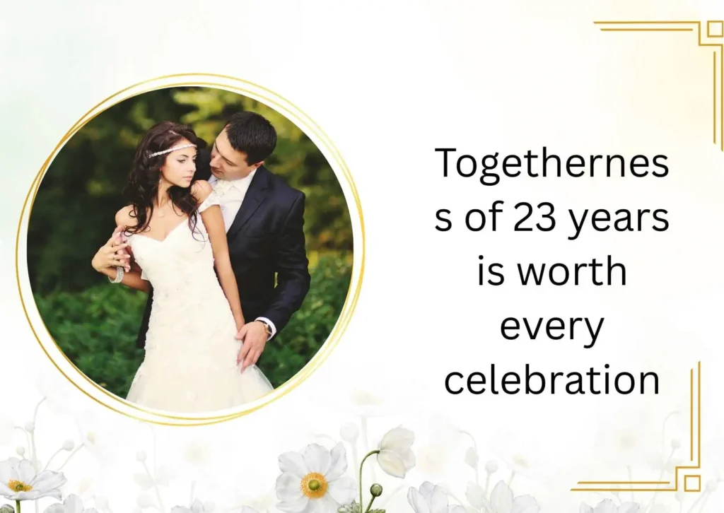 23 years of togetherness quotes