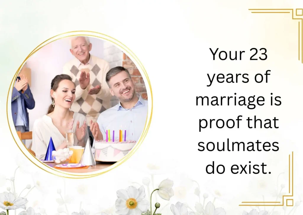 23rd Wedding Anniversary Quotes for Parents