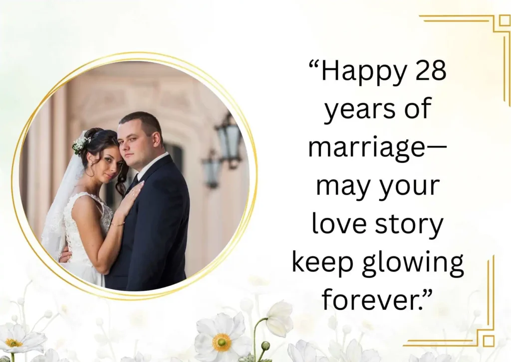 28th Marriage Anniversary Wishes