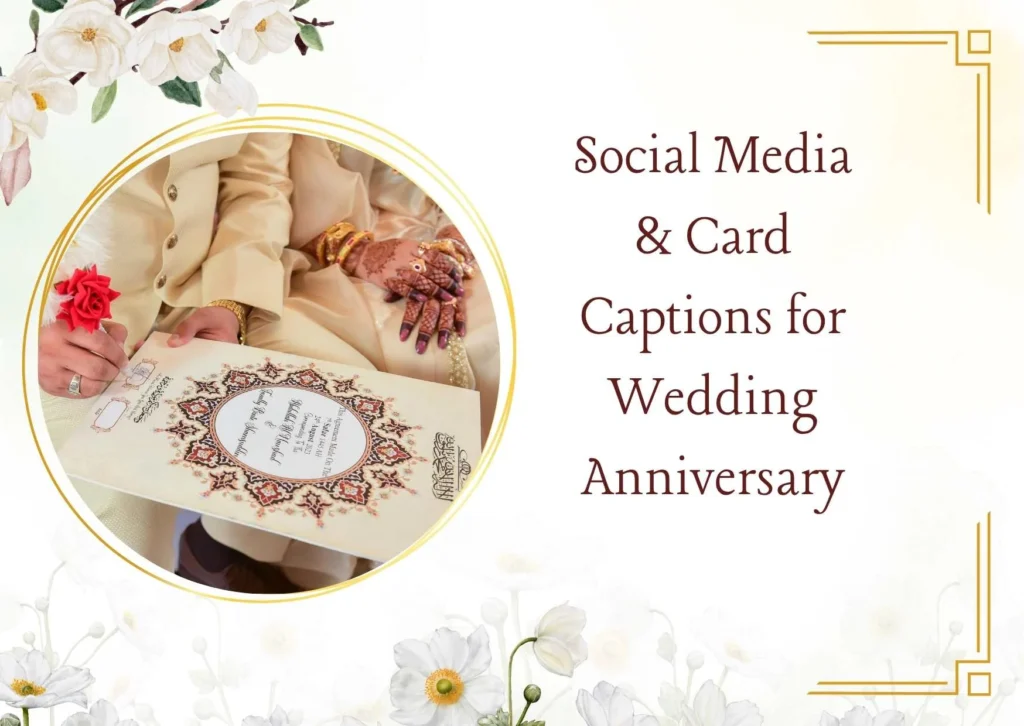 Social Media & Card Captions for Wedding Anniversary