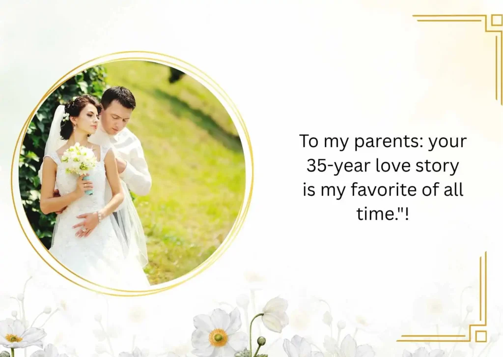 35th Wedding Anniversary Quotes for Parents