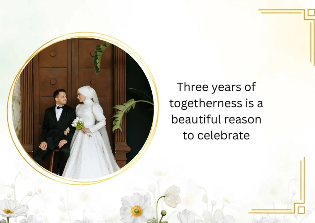 3rd Wedding Anniversary Quotes for Friends