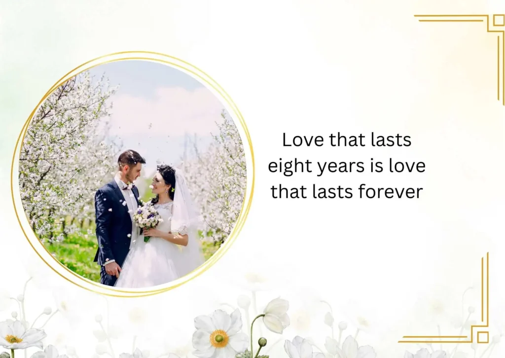 8 Years Anniversary Quotes