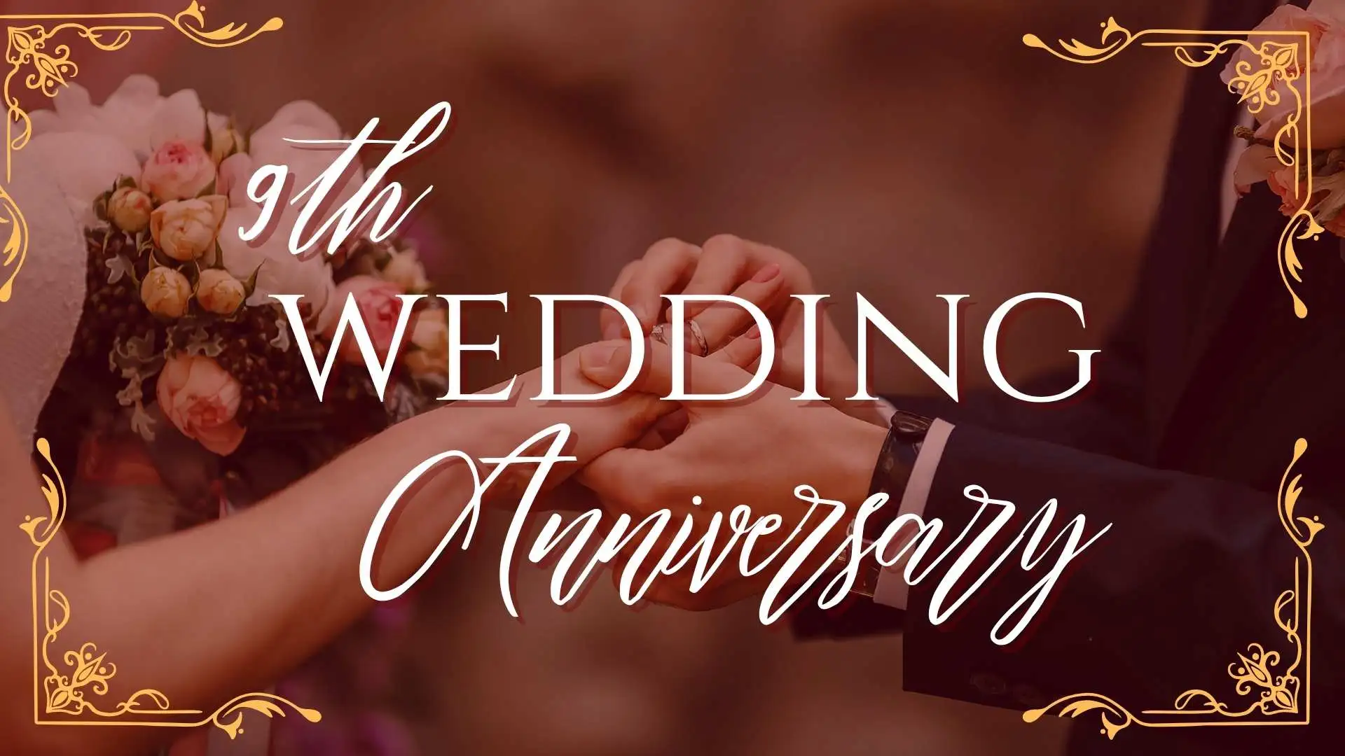 9th Wedding Anniversary