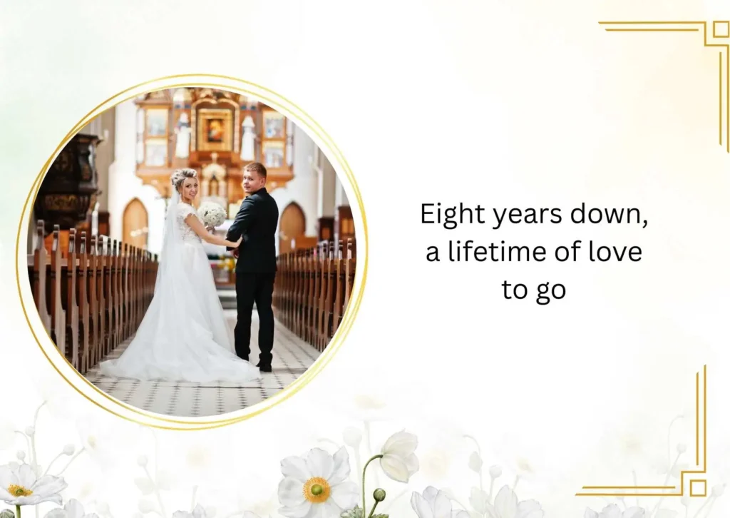 Happy 8th Wedding Anniversary Quotes