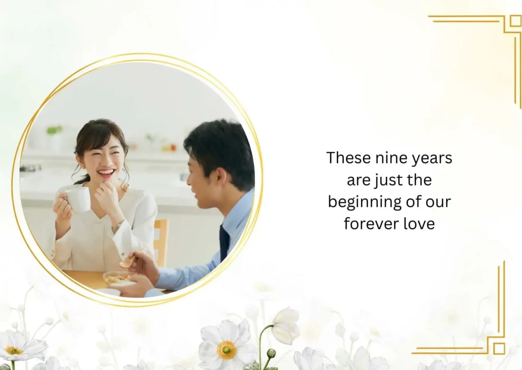 Our 9th Wedding Anniversary Quotes