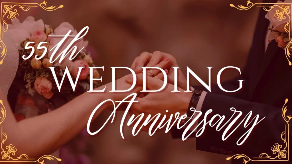 55th Wedding Anniversary Quotes