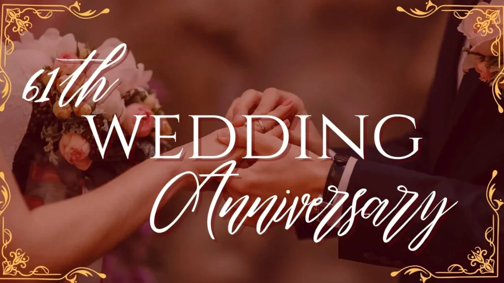 61st Wedding Anniversary Quotes