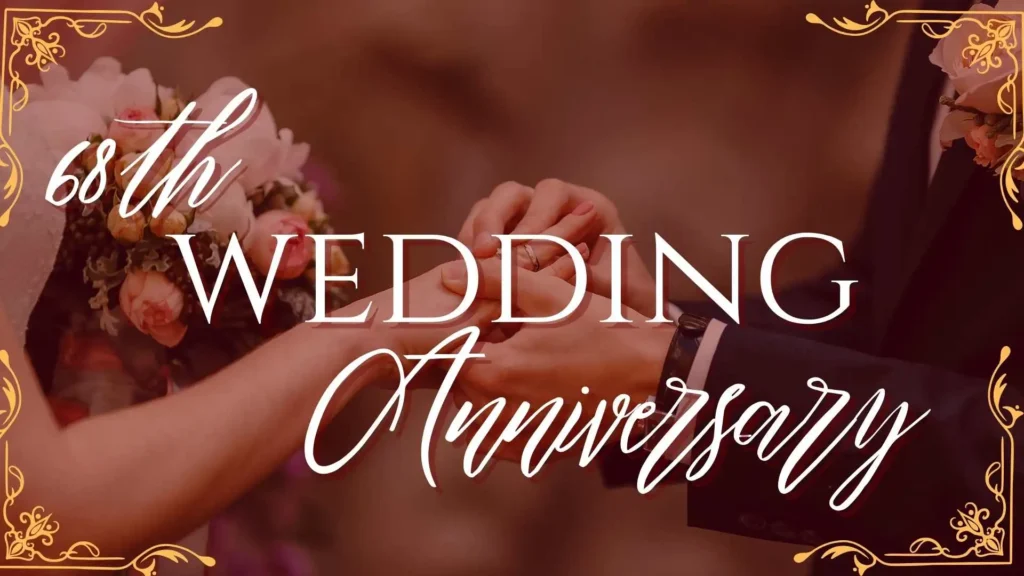 68th Wedding Anniversary Quotes 