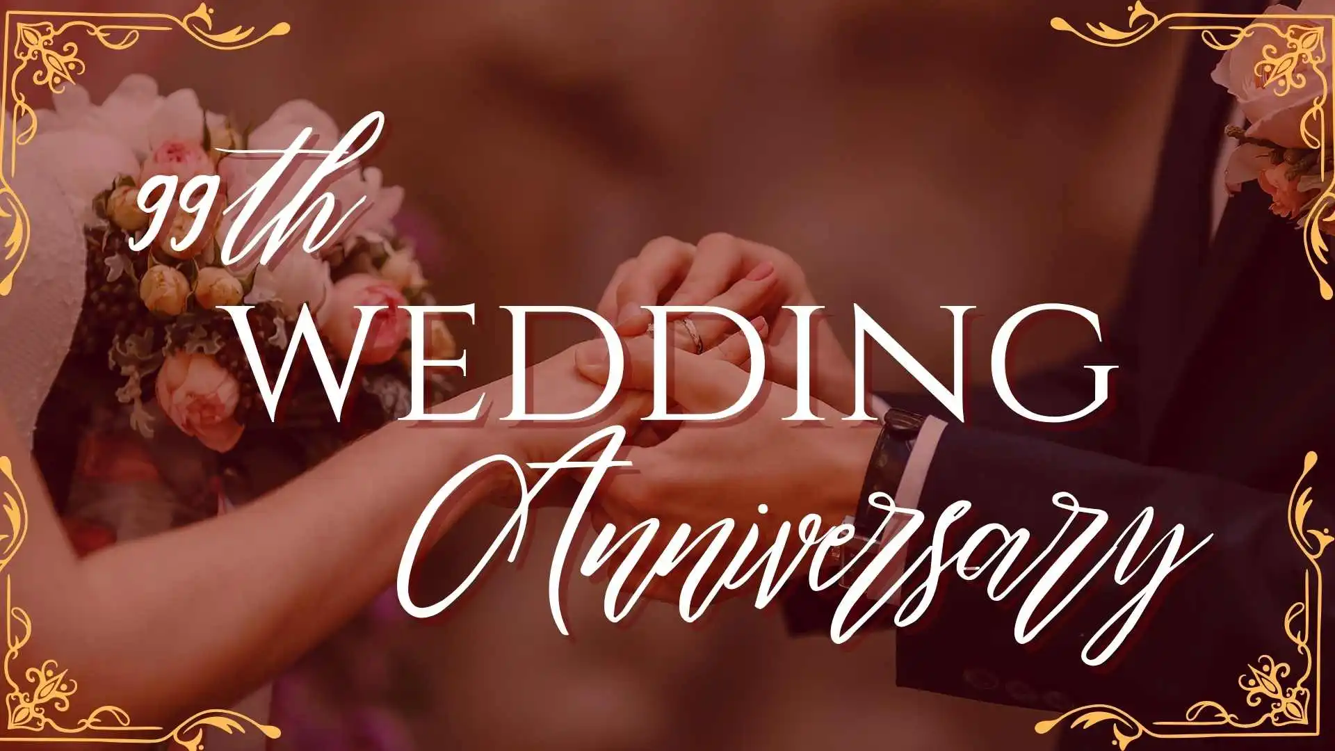 99th Wedding Anniversary Quotes