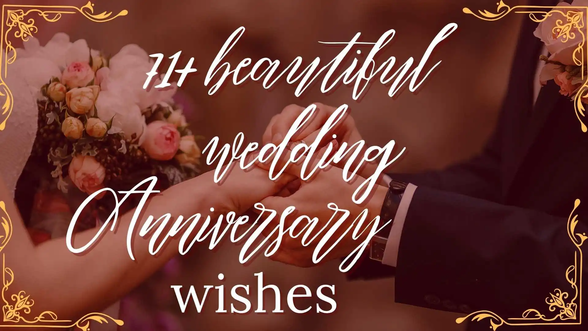 99+ Beautiful Happy Wedding Anniversary  Wishes to Celebrate True Love 🎉(2026)