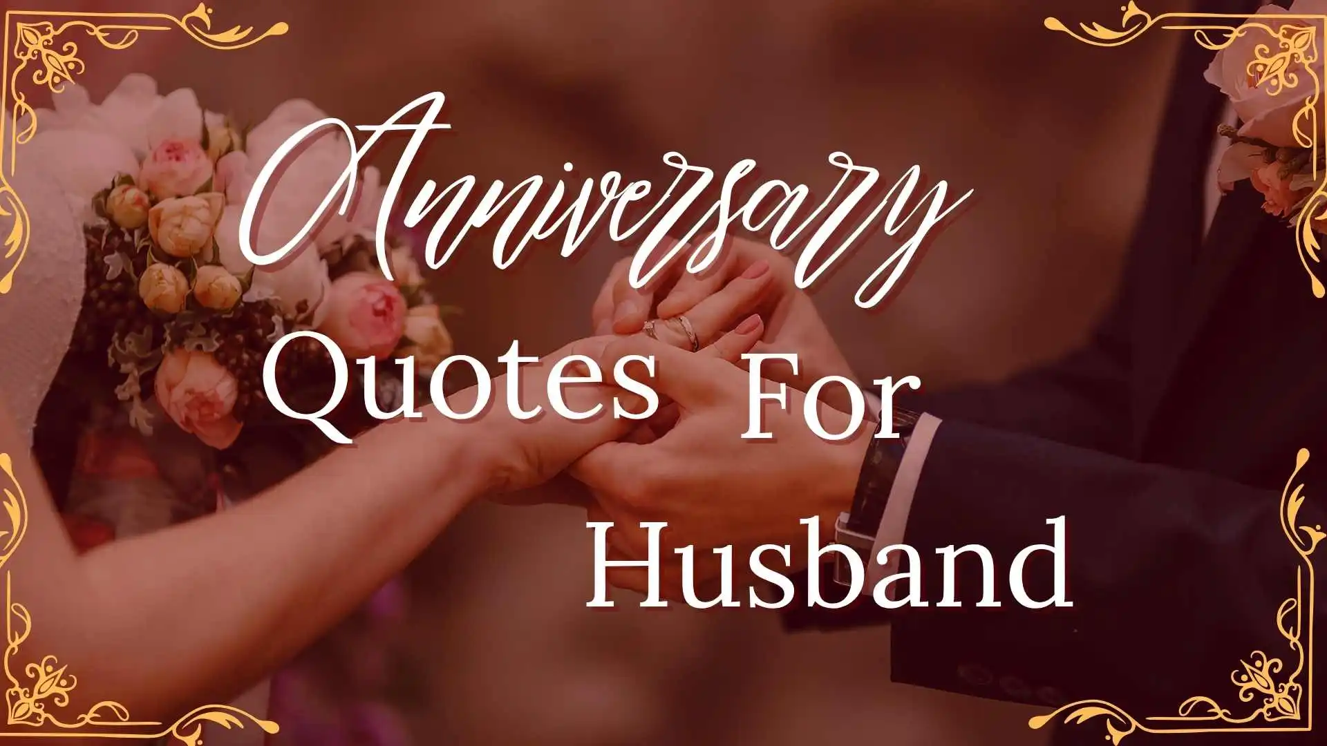 Anniversary Quotes for Husband