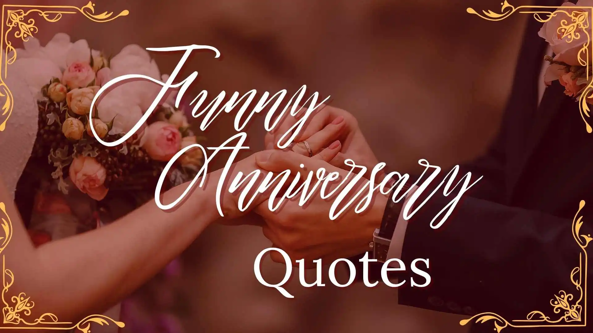 Funny Anniversary Quotes