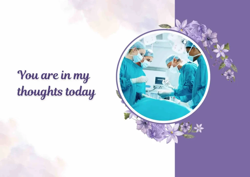 Before surgery wishes for friend