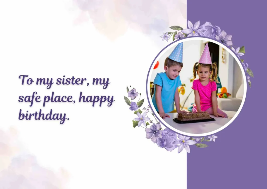 Emotional Birthday Wishes for Sister