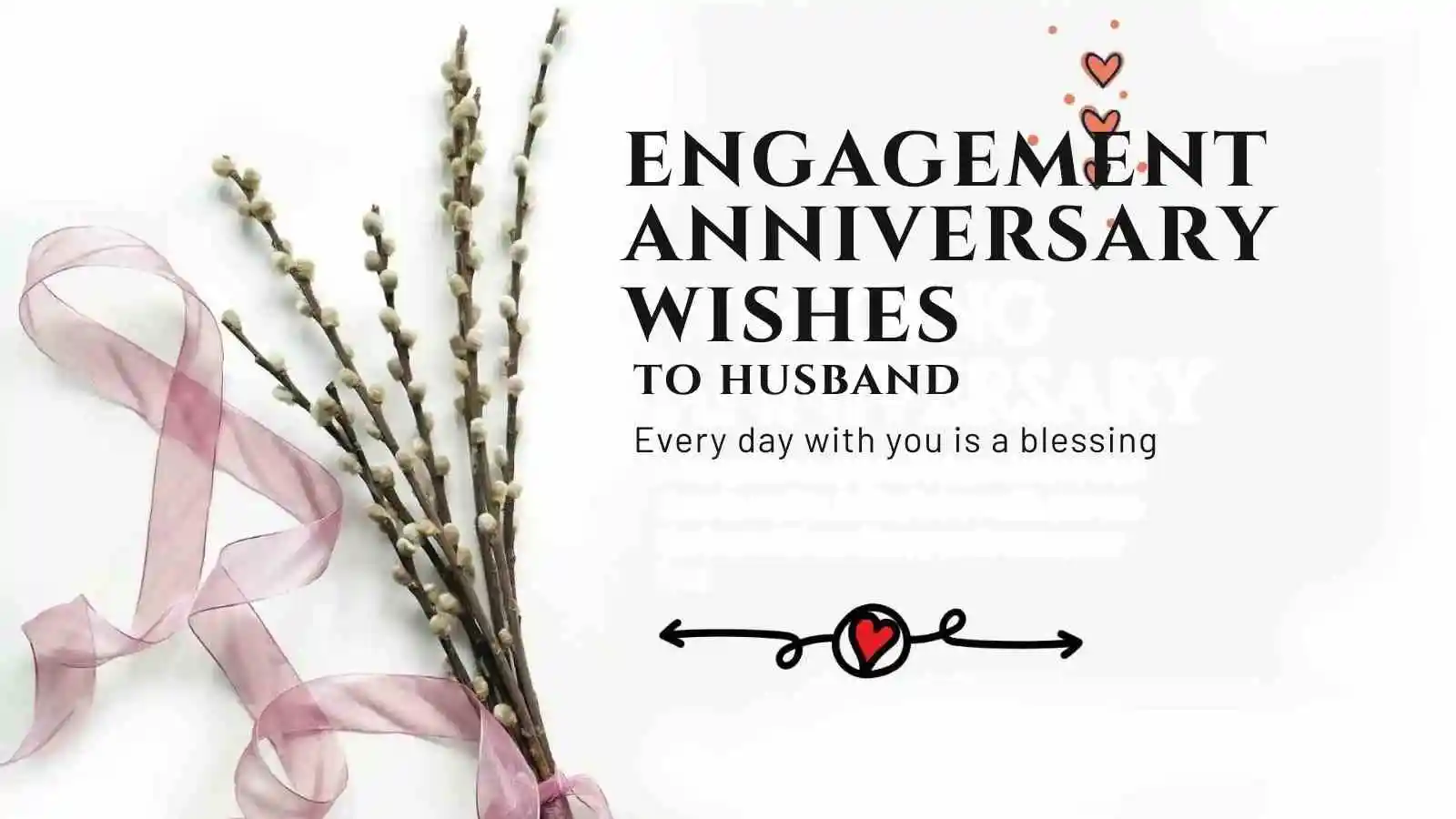 happy engagement anniversary wishes to husband