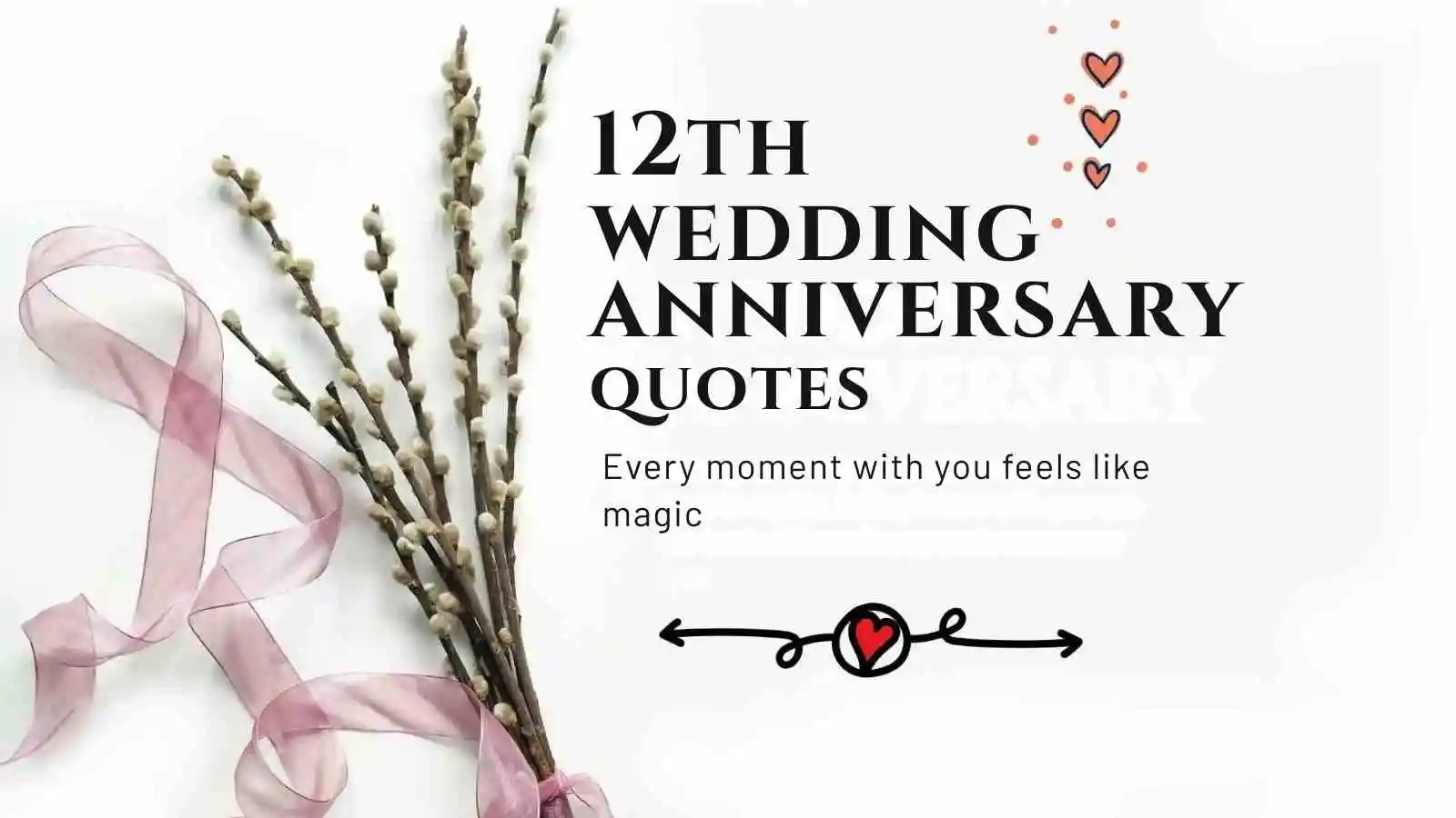 399+ Romantic 12th Wedding Anniversary Quotes to Share 2026