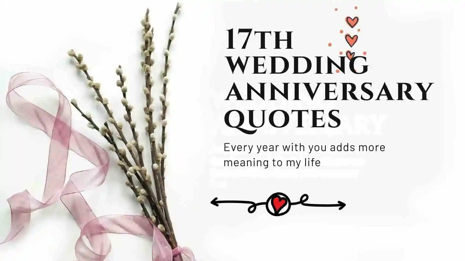 301+ Romantic 17th Wedding Anniversary Quotes for Husband and Wife 2026