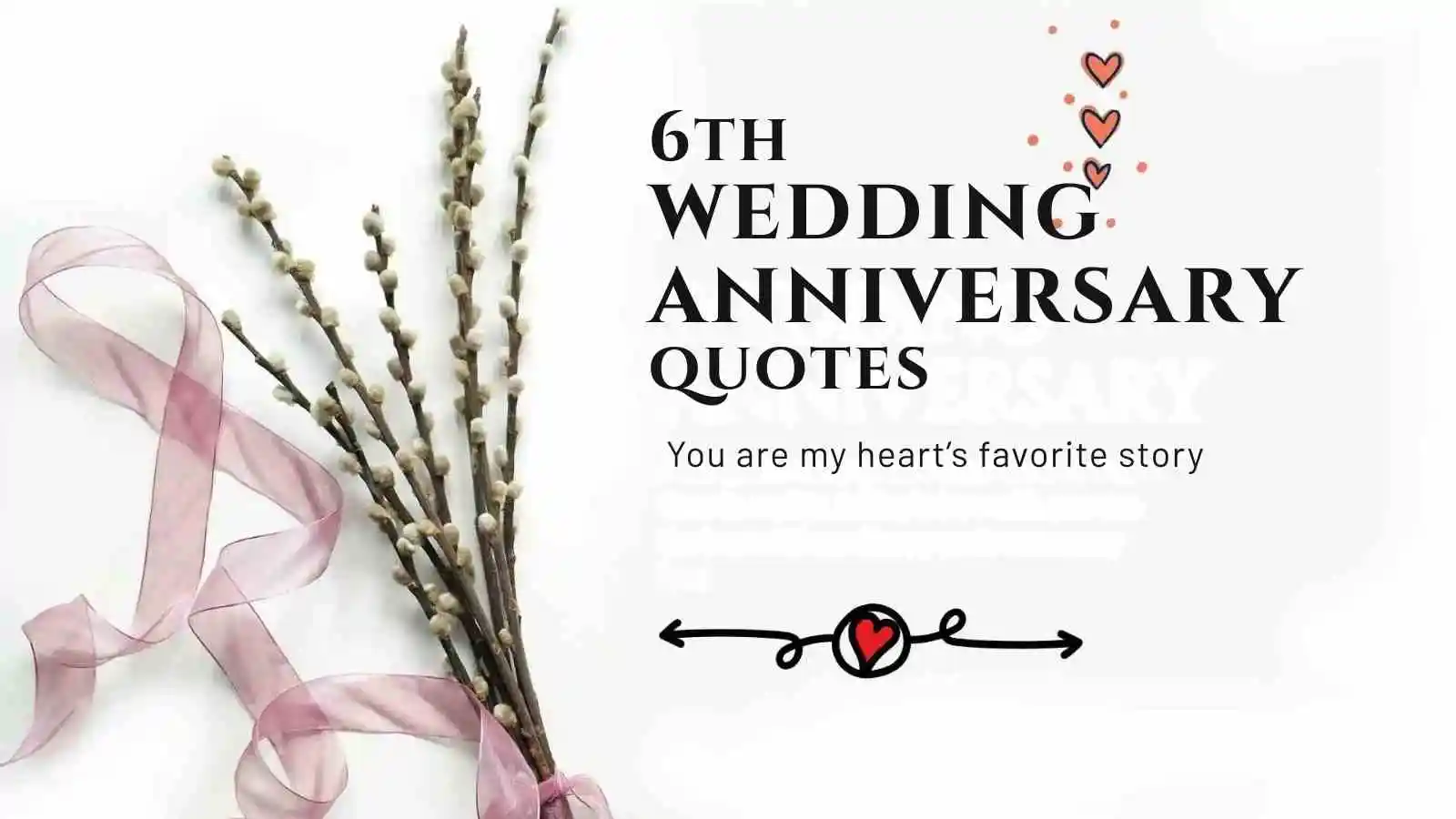 399+ Best 6th Wedding Anniversary Quotes for Him and Her 2026