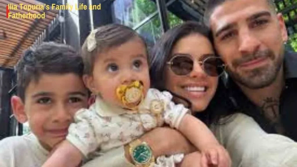 Ilia Topuria’s Family Life and Fatherhood