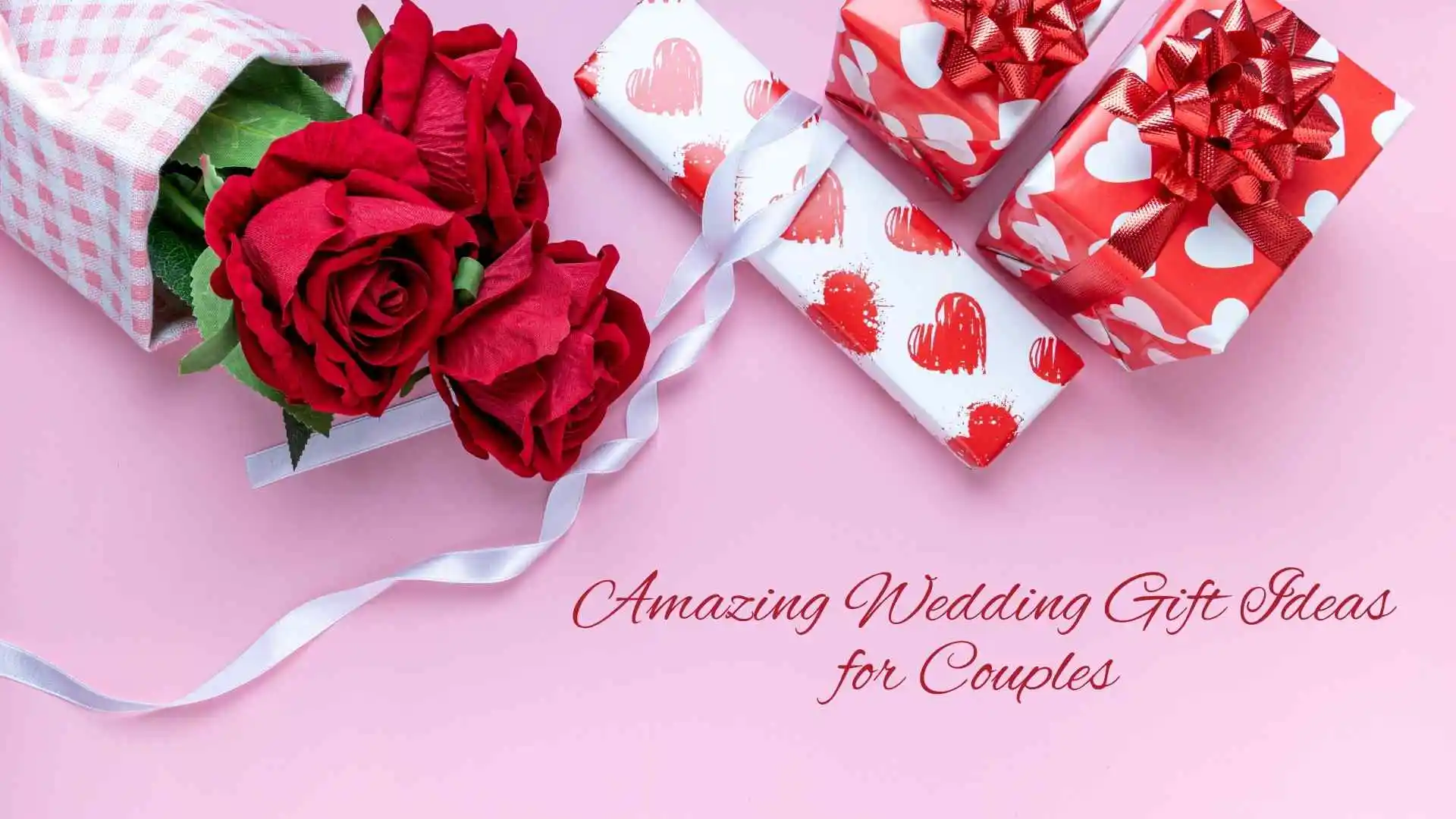 Top 70+ Amazing Wedding Gift Ideas for Couples for 2026 🎁