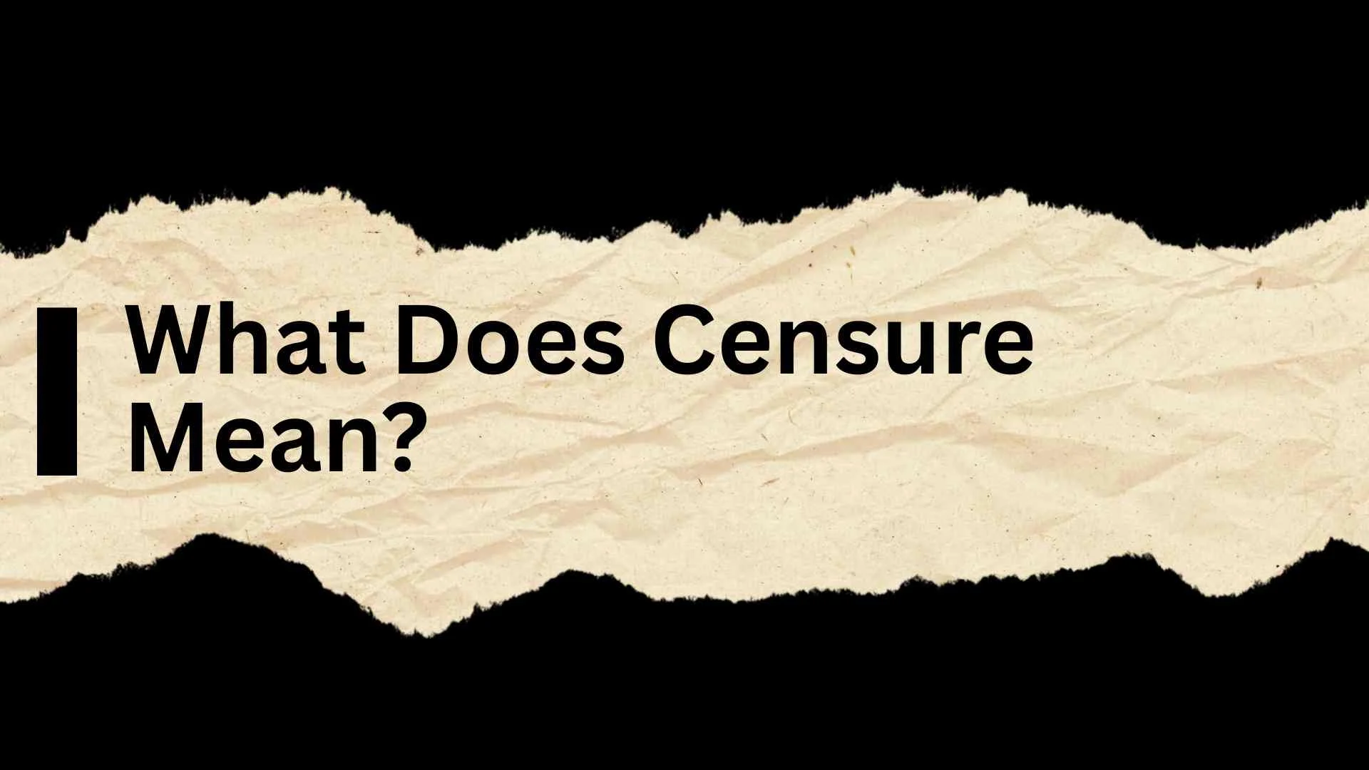 What Does Censure Mean?