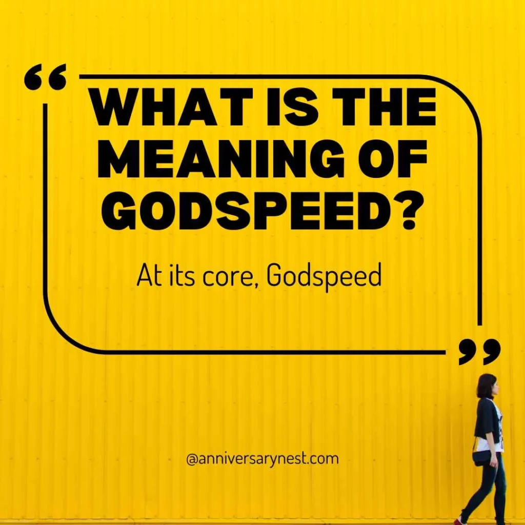 what-does-godspeed-mean