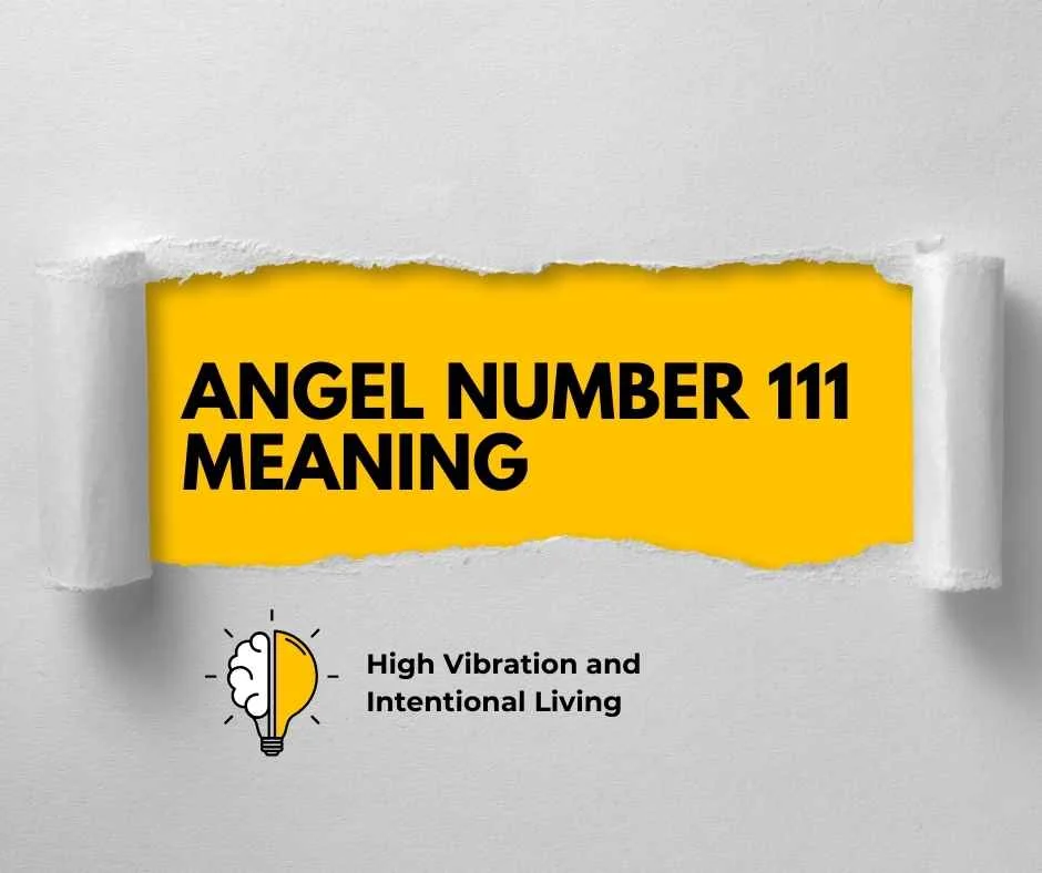 Angel Number 111 Meaning