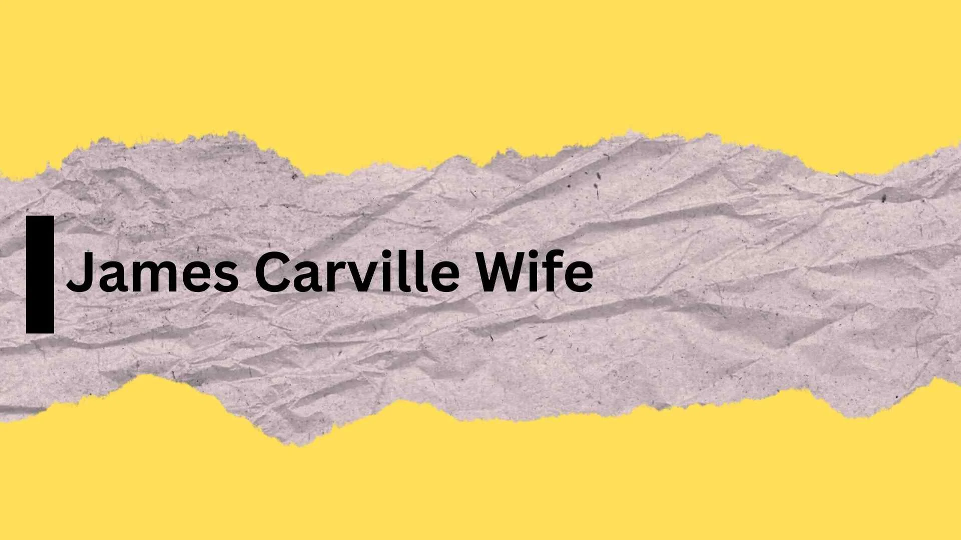James Carville Wife | Inside His Powerhouse Marriage with Mary Matalin