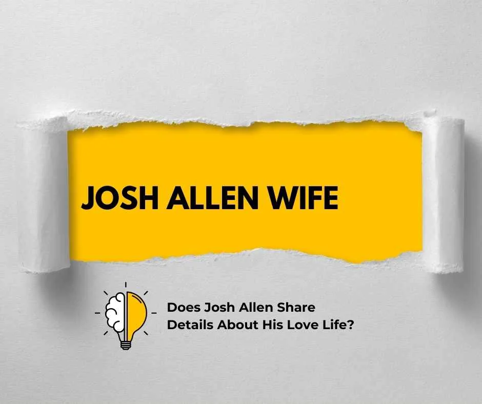 Josh Allen Wife