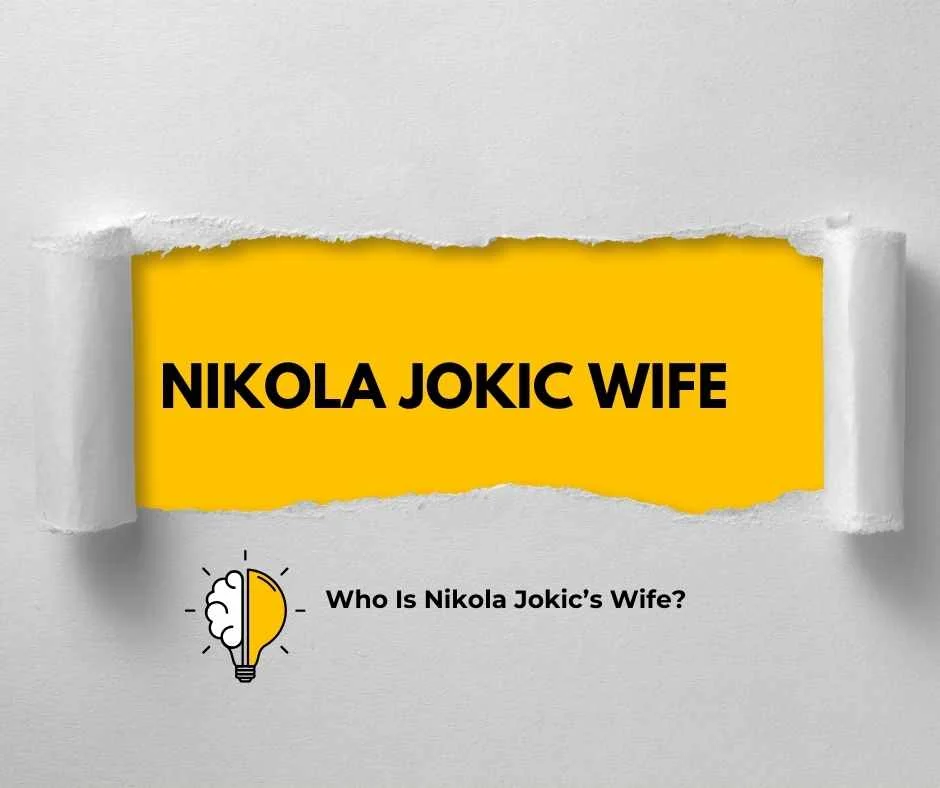 Nikola Jokic Wife