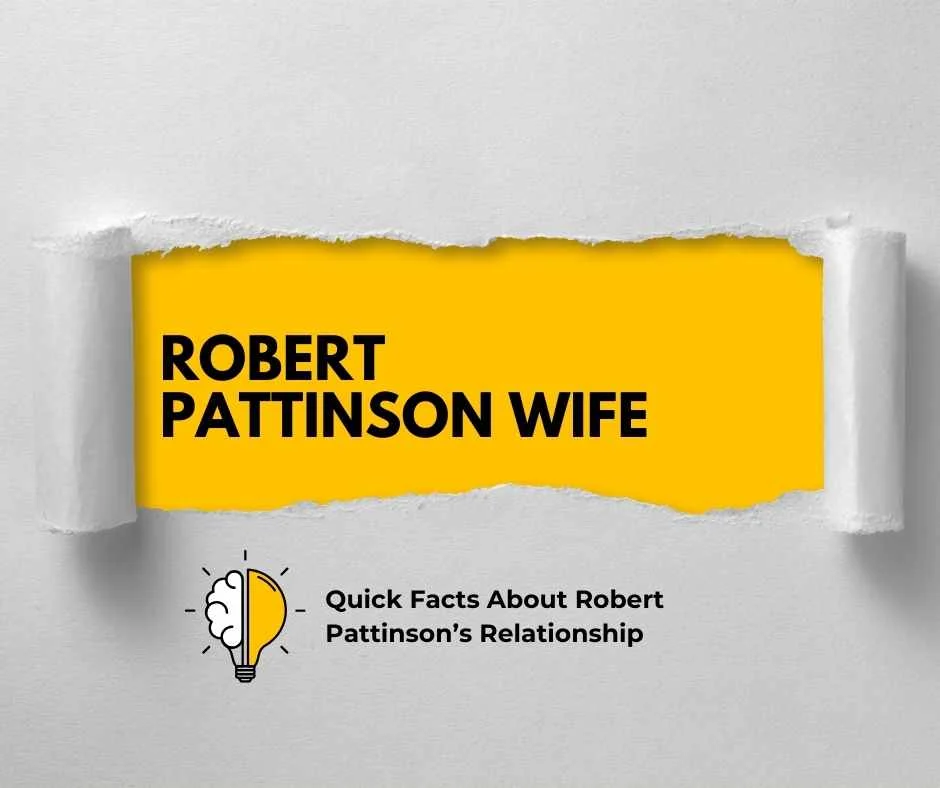 Robert Pattinson Wife