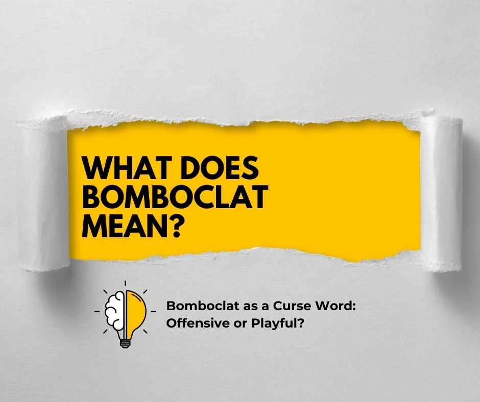 What Does Bomboclat Mean?
