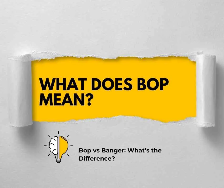 What Does Bop Mean?