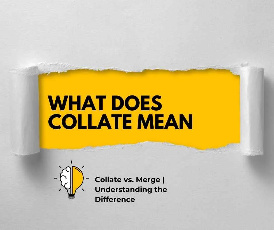 What Does Collate Mean?