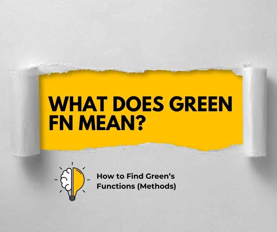 What Does Green Fn Mean?