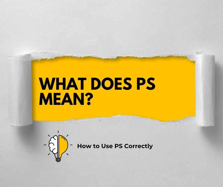 What Does PS Mean?