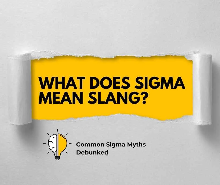 What Does Sigma Mean Slang?